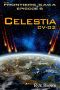 [The Frontiers Saga (Part 1) 08] • Celestia • CV-02